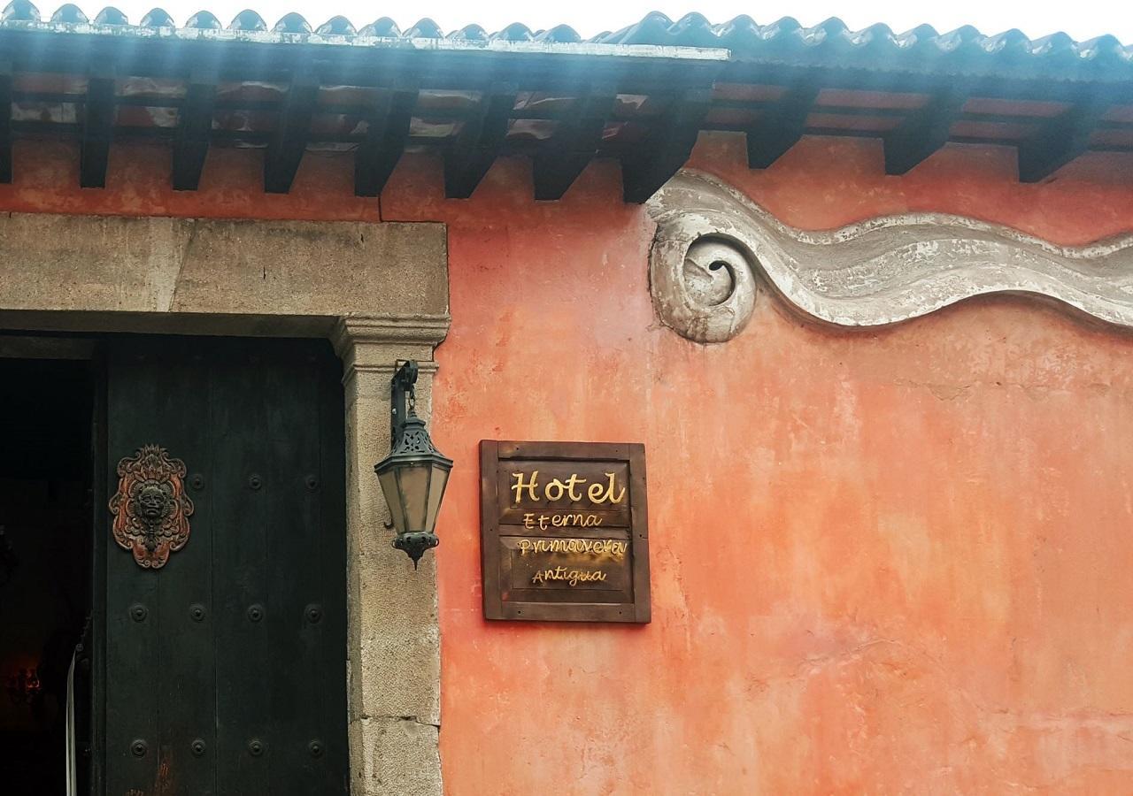 Hotel Eterna Primavera Antigua Zewnętrze zdjęcie